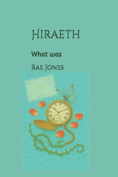 Paperback Hiraeth: What was Book