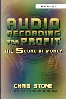 Paperback Audio Recording for Profit: The Sound of Money Book