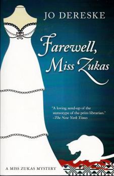 Paperback Farewell, Miss Zukas Book