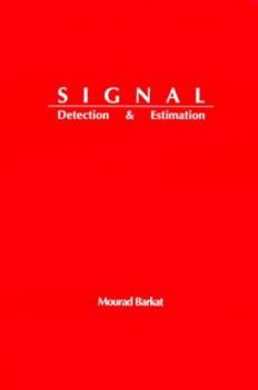 Hardcover Signal Detection and Estimation Book