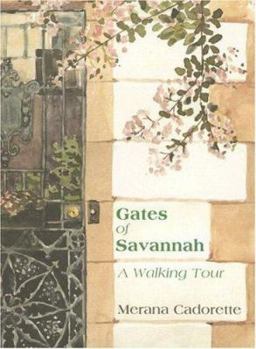 Paperback Gates of Savannah: A Walking Tour Book