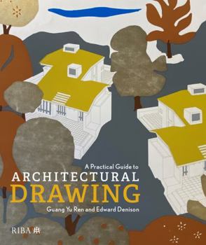 Paperback A Practical Guide to Architectural Drawing: Riba Collections Book