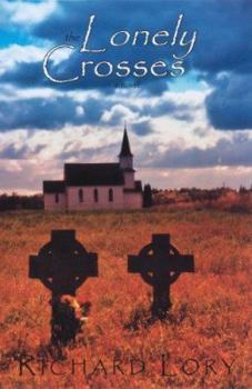 Paperback The Lonely Crosses Book