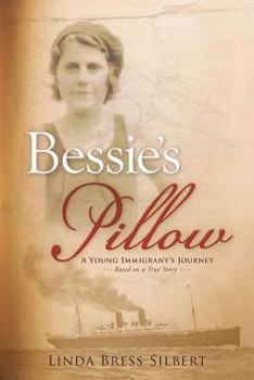 Paperback Bessie's Pillow: Educational Edition Book