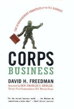 Paperback Corps Business: The 30 Management Principles of the U.S. Marines Book