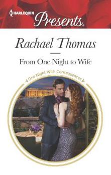 Mass Market Paperback From One Night to Wife Book