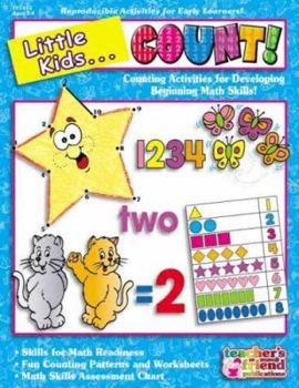 Paperback Little Kids . . . Count! (Teacher's Friend Publications) Book