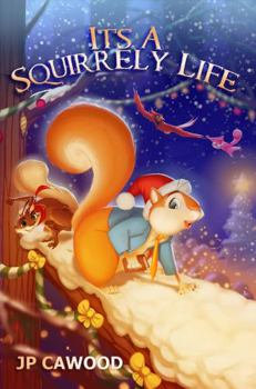 Paperback It's a Squirrely Life Book