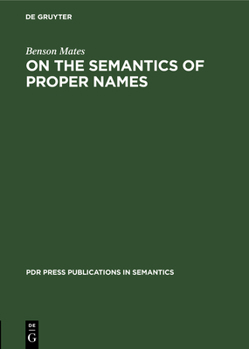 Hardcover On the Semantics of Proper Names Book