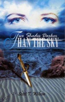 Paperback Two Shades Darker Than The Sky Book