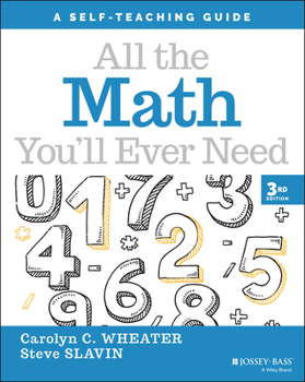 Paperback All the Math You'll Ever Need: A Self-Teaching Guide Book