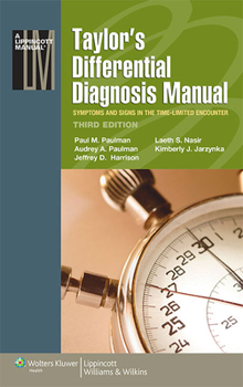 Paperback Taylor's Differential Diagnosis Manual: Symptoms and Signs in the Time-Limited Encounter Book