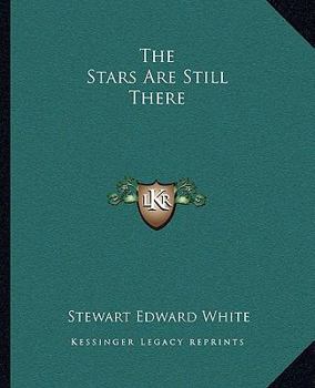 Paperback The Stars Are Still There Book