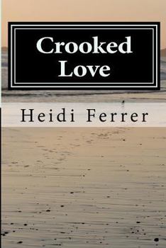 Paperback Crooked Love Book