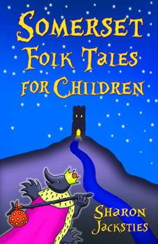 Paperback Somerset Folk Tales for Children Book