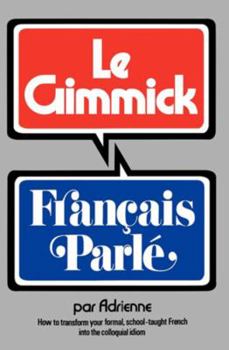 Paperback Gimmick I: Francais Parle Book
