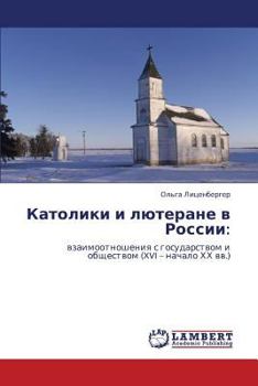 Paperback Katoliki I Lyuterane V Rossii [Russian] Book