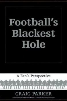Paperback Football's Blackest Hole: A Fan's Perspective Book
