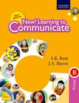 NEW! LEARNING TO COMMUNICATE (CCE EDITION) PRIMER B