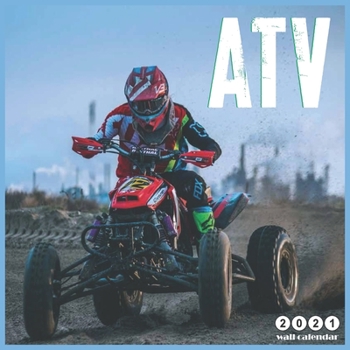 Paperback ATV 2021 wall calendar: 18 Months Wall Calendar 2021, Moto quad Lovers Book