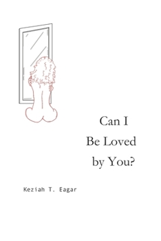 Paperback Can I be Loved by You? Book