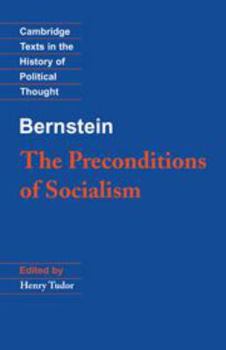 Electronics Bernstein: The Preconditions of Socialism Book