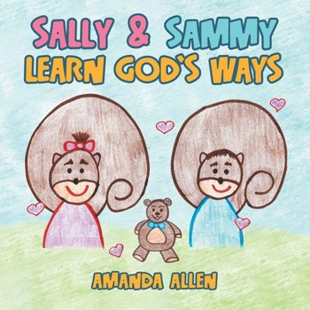 Paperback Sally & Sammy Learn God's Ways Book