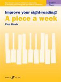 Sheet music Improve your sight-reading! A piece a week Piano Grade 6 Book