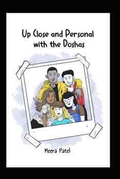 Paperback Up Close and Personal with the Doshas Book