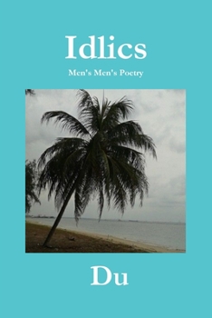 Paperback Idlics: Men's Men's Poetry Book