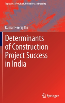 Hardcover Determinants of Construction Project Success in India Book