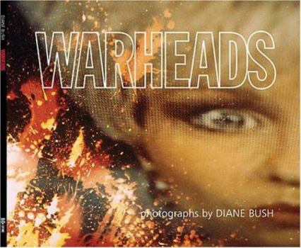 Paperback Warheads: photographs by Diane Bush Book