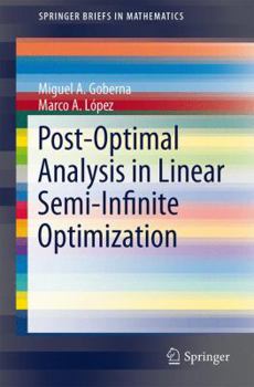 Paperback Post-Optimal Analysis in Linear Semi-Infinite Optimization Book
