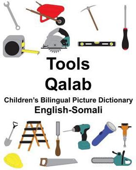 Paperback English-Somali Tools/Qalab Children's Bilingual Picture Dictionary Book
