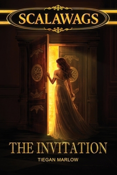 Paperback Scalawags: The Invitation: Where Secrets Are Kept and Boundaries Blur Book