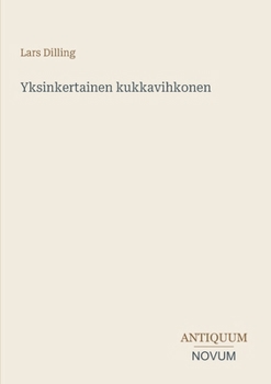 Yksinkertainen kukkavihkonen (Finnish Edition)