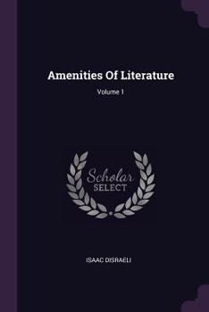 Paperback Amenities Of Literature; Volume 1 Book