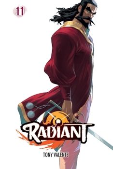 Radiant, Vol. 11 - Book #11 of the Radiant