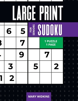 Paperback Large Print Sudoku For Seniors 1 Puzzle = 1 Page: 100 Hard Classic Sudoku Puzzles For All Puzzles Fans To Boost Brain [Large Print] Book
