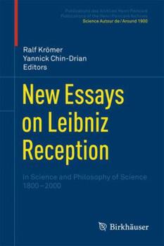 Paperback New Essays on Leibniz Reception: In Science and Philosophy of Science 1800-2000 Book