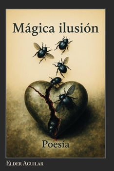 Paperback Mágica Ilusión [Spanish] Book