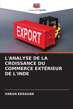 Paperback L'Analyse de la Croissance Du Commerce Extérieur de l'Inde [French] Book