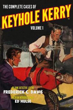 Paperback The Complete Cases of Keyhole Kerry, Volume 1 Book