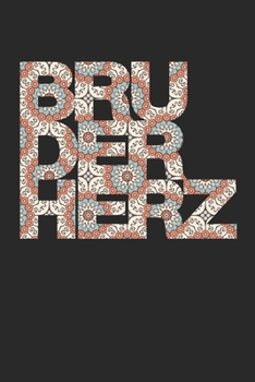 Paperback Bruderherz: Notizbuch, gepunktet, 120 Seiten - limitierte Sonderedition [German] Book