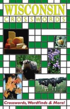 Paperback Wisconsin Crosswords: Crosswords, Word Finds and More Book
