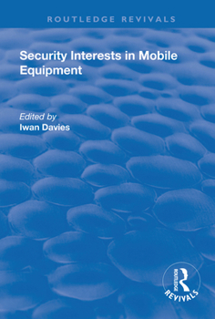 Hardcover Security Interests in Mobile Equipment Book