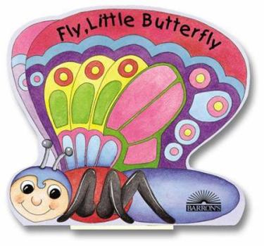 Board book Fly Little Butterfly Book