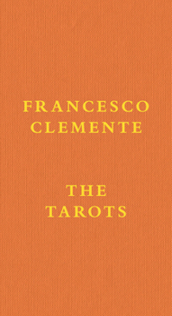 Hardcover Francesco Clemente: The Tarots Book