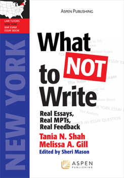 Paperback What Not to Write: Real Essays, Real Scores, Real Feedback (Massachusetts) Book