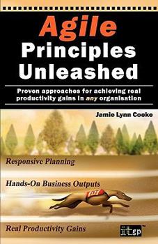 Paperback Agile Principles Unleashed Book